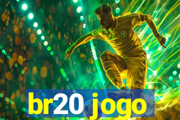 br20 jogo